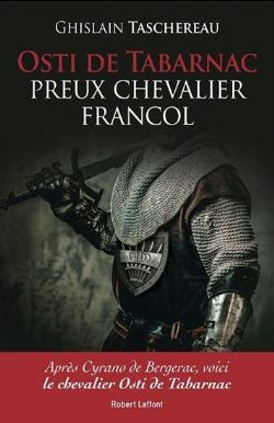 OSTI DE TABARNAC -  PREUX CHEVALIER FRANCOL