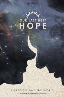 OUR LAST BEST HOPE -  CORE RULEBOOK (ENGLISH) -  CORE RULE