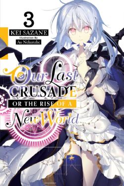 OUR LAST CRUSADE OR THE RISE OF A NEW WORLD -  -NOVEL- (ENGLISH V.) 03