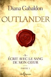 OUTLANDER -  ECRIT AVEC LE SANG DE MON COEUR -01- -  OUTLANDER 08