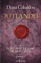 OUTLANDER -  ECRIT AVEC LE SANG DE MON COEUR -02- -  OUTLANDER 08