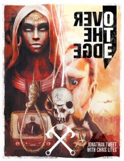 OVER THE EDGE -  CORE RULEBOOK (ENGLISH) -  CORE RULE 3RD