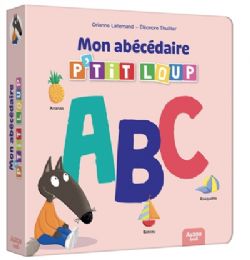 P'TIT LOUP -  MON ABÉCÉDAIRE P'TIT LOUP (FRENCH V.)
