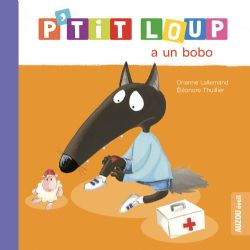 P'TIT LOUP -  P'TIT LOUP A UN BOBO (FRENCH V.) -  MON ALBUM P'TIT LOUP