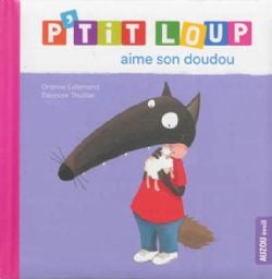 P'TIT LOUP -  P'TIT LOUP AIME SON DOUDOU (FRENCH V.) -  MON ALBUM P'TIT LOUP