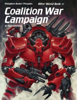 PALLADIUM -  COALITION WAR CAMPAIGN -ROLEPLAYING GAME TP (ENGLISH) -  RIFTS WORLD BOOK 11