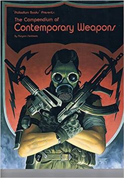 PALLADIUM -  THE COMPENDIUM OF MODERN WEAPONS (ENGLISH) -  SOURCEBOOK