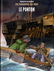 PASSAGERS DU VENT, LES -  LE PONTON (NOUVELLE ÉDITION) 02