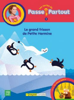 PASSE PARTOUT -  LE GRAND FRISSON DE PETITE HERMINE 09