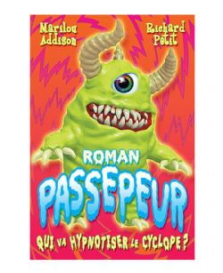 PASSEPEUR -  QUI VA HYPNOTISER LE CYCLOPE ?