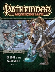 PATHFINDER 1ST -  GIANTSLAYER 4: ICE TOMB OF THE GIANT QUEEN (ENGLISH) -  ADVENTURE PATH 04