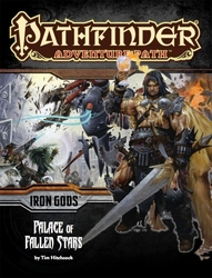PATHFINDER 1ST -  IRON GODS 5: PALACE OF THE FALLEN STARS (ENGLISH) -  ADVENTURE PATH 05