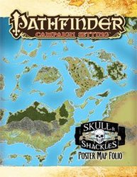 PATHFINDER 1ST -  SKULL AND SHACKLES - POSTER MAP FOLIO -  POSTER MAP FOLIO