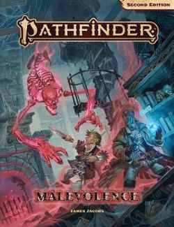 PATHFINDER 2E -  MALEVOLENCE (ENGLISH) -  ADVENTURE