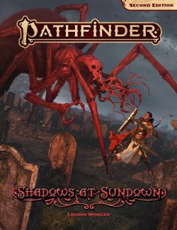 PATHFINDER -  ADVENTURE : SHADOWS AT SUNDOWN (ENGLISH) -  SECOND EDITION