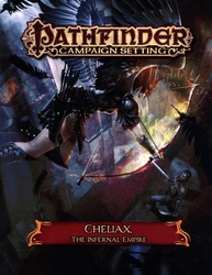 PATHFINDER -  CAMPAIGN SETTING - CHELIAX, THE INFERNAL EMPIRE (ENGLISH) -  FIRST EDITION