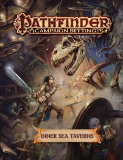 PATHFINDER -  CAMPAIGN SETTING - INNER SEA TAVERNS -  FIRST EDITION