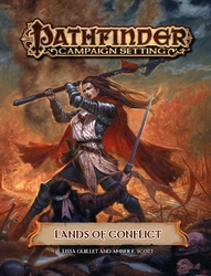 PATHFINDER -  CAMPAIGN SETTING - LANDS OF CONFLICT (ENGLISH) -  FIRST EDITION