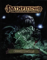 PATHFINDER -  CAMPAIGN SETTING - OCCULT REALMS (ENGLISH) -  FIRST EDITION