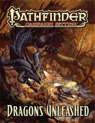 PATHFINDER -  DRAGONS UNLEASHED (ENGLISH) -  FIRST EDITION