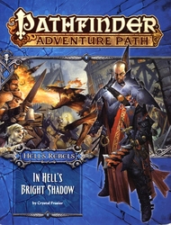 PATHFINDER -  HELL'S REBEL: IN HELL'S BRIGHT SHADOW -  FIRST EDITION 1