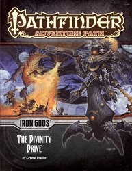 PATHFINDER -  IRON GODS: THE DIVINITY DRIVE -  FIRST EDITION 6