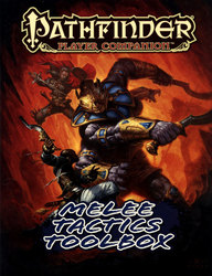 PATHFINDER -  MELEE TACTICS TOOLBOX (ENGLISH) -  FIRST EDITION