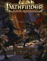 PATHFINDER -  PLAYER COMPANION - HEROES OF THE HIGH COURT (ENGLISH) -  FIRST EDITION