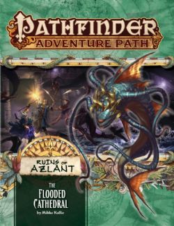PATHFINDER -  RUINS OF AZLANT: THE FLOODED CATHEDRAL -  FIRST EDITION 3