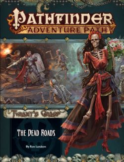 PATHFINDER -  THE TYRANT'S GRASP: THE DEAD ROADS (ENGLISH) -  SECOND EDITION 1