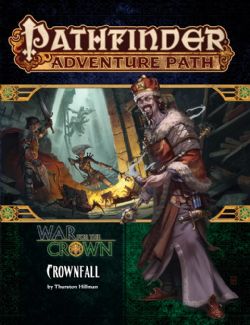 PATHFINDER -  WAR FOR THE CROWN: CROWNFALL (ENGLISH) -  FIRST EDITION 1