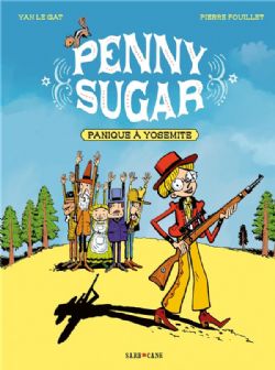 PENNY SUGAR -  PANIQUE À YOSEMITE (FRENCH V.)