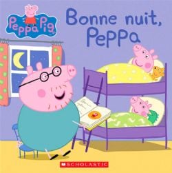 PEPPA PIG -  BONNE NUIT, PEPPA