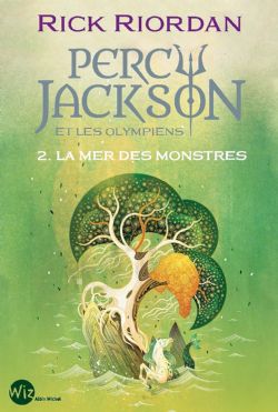 PERCY JACKSON -  LA MER DES MONSTRES (2024 EDITION) (FRENCH V.) -  PERCY JACKSON ET LES OLYMPIENS 02