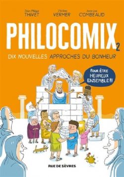 PHILOCOMIX -  DIX NOUVELLES APPROCHES DU BONHEUR 02