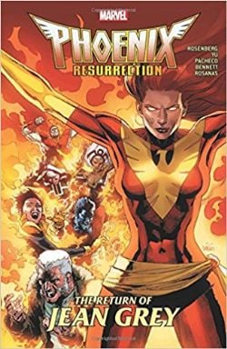 PHOENIX -  RETURN JEAN GREY TP -  PHOENIX RESURRECTION