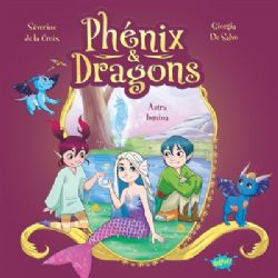 PHÉNIX & DRAGONS -  ASTRA LUMINA (FRENCH V.)
