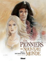 PIONNIERS DU NOUVEAU-MONDE, LES -  INTÉGRALE -01-