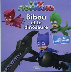 PJ MASKS -  BIBOU ET LE DINOSAURE