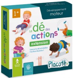 PLACOTE -  LE DÉ DES ACTIONS (FRENCH) -  MOTRICITÉ GLOBALE
