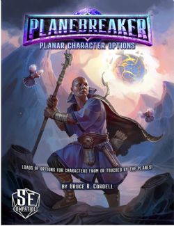 PLANEBREAKER -  PLANAR CHARACTER OPTIONS (ENGLISH) -  SETTING 5E