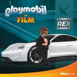 PLAYMOBIL -  L'ESPION REX DASHER -  PLAYMOBIL LE FILM
