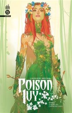 POISON IVY -  L'ORDRE DES CHEVALIERS VERTS (FRENCH V.) -  POISON IVY INFINITE 05