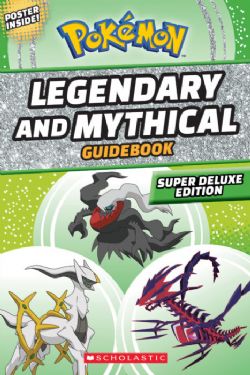 POKEMON -  LEGENDARY AND MYTHICAL GUIDEBOOK: SUPER DELUXE EDITION (ENGLISH V.)