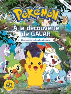 POKÉMON -  CHERCHE ET TROUVE : À LA DÉCOUVERTE DE GALAR + 60 STICKERS (FRENCH V.)