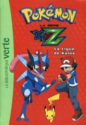 POKÉMON -  LA SÉRIE XYZ - LA LIGUE DE KALOS (FRENCH V.) -  LA BIBLIOTHÈQUE VERTE 35