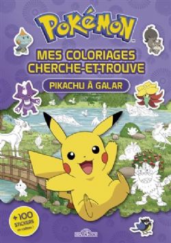 POKÉMON -  PIKACHU À GALAR (FRENCH V.) -  MES COLORIAGES CHERCHE-ET-TROUVE