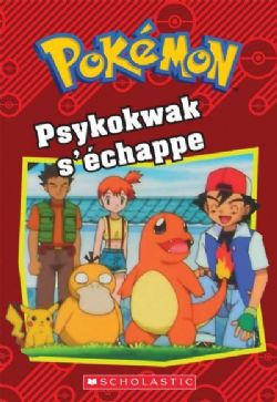 POKÉMON -  PSYKOKWAK S'ÉCHAPPE (FRENCH V.)