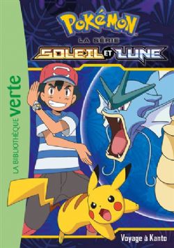 POKÉMON -  VOYAGE À KANTO (FRENCH V.) -  LA BIBLIOTHÈQUE VERTE : LA SÉRIE SOLEIL ET LUNE 10