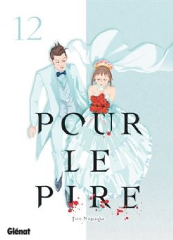 POUR LE PIRE -  (FRENCH V.) 12
